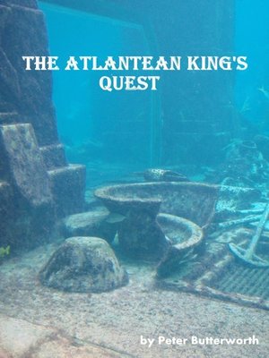 cover image of The Atlantean King's Quest